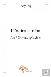 L'Ordinateur Fou
