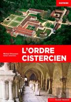 L'Ordre Cistercien