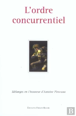 Bertrand.pt - L'Ordre Concurrentiel ; Melanges En L'Honneur D'Antoine Pirovano