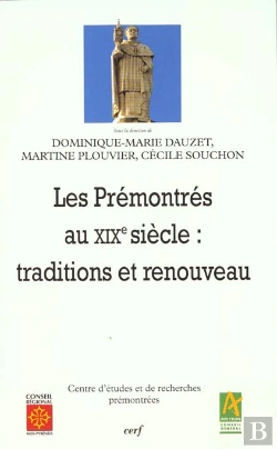 Bertrand.pt - L'Ordre De Premontre Au Xix ; Tradition Et Renouveau