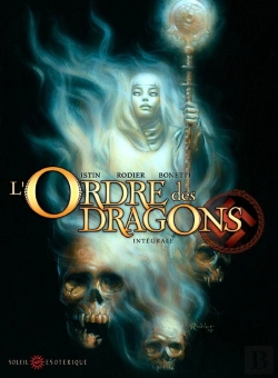 Bertrand.pt - L'Ordre Des Dragons ; Intégrale Tome 0 À Tome 3