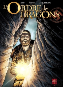 Bertrand.pt - L'Ordre Des Dragons Tome 2 ; Le Mont Moïse