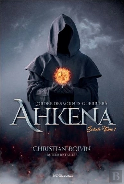 Bertrand.pt - L'Ordre Des Moines-Guerriers Ahkena T.1 : Sokar