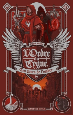Bertrand.pt - L'Ordre Du Cygne Tome 2 : Les Crocs De L'Ombre