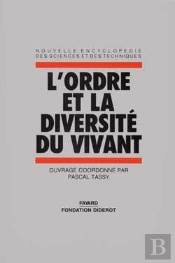 L'Ordre Et La Diversité Du Vivant : Quel Statut Scientifique Pour Les Classifications Biologiques ?