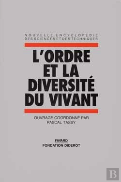 Bertrand.pt - L'Ordre Et La Diversité Du Vivant : Quel Statut Scientifique Pour Les Classifications Biologiques ?