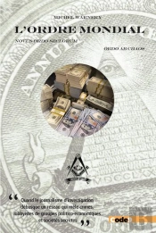 L'Ordre Mondial - Novus Ordo Seclorum, Ordo Ab Chaos