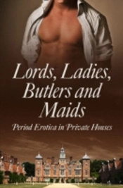 Lords, Ladies, Butlers And Maids