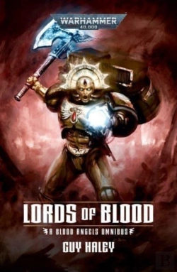 Bertrand.pt - Lords Of Blood: Blood Angels Omnibus