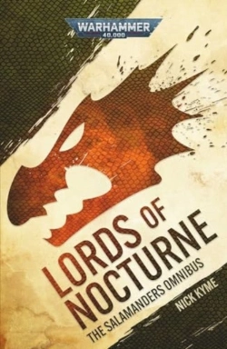 Bertrand.pt - Lords Of Nocturne: A Salamanders Omnibus