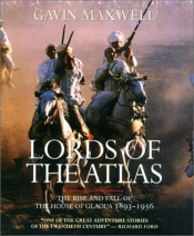 Lords Of The Atlas: Rise And F