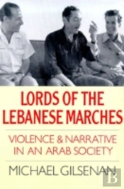 Lords Of The Lebanese Marches