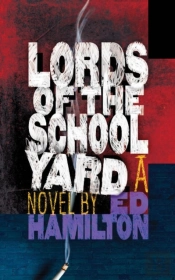 Lords Of The Schoolyard