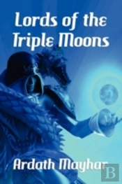 Lords Of The Triple Moons