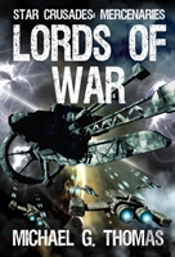 Lords Of War  Star Crusades: Mercenaries