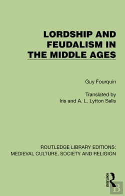 Bertrand.pt - Lordship And Feudalism In The Middle Ages