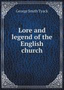 Lore And Legend Of The English Church