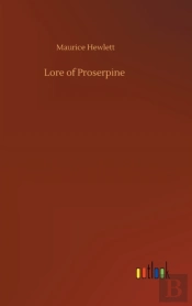 Lore Of Proserpine