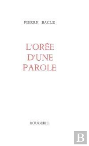 L'Oree D Une Parole