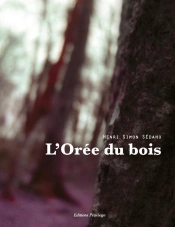 L'Oree Du Bois