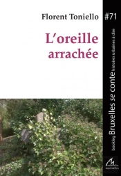 L'Oreille Arrachée