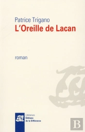 L'Oreille De Lacan