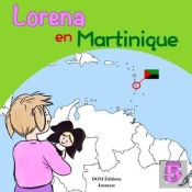 Lorena En Martinique - Les Voyages De Lorena