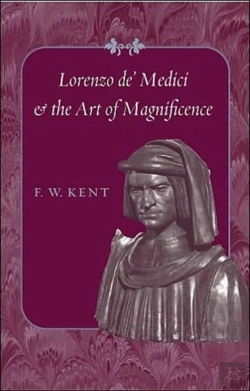 Bertrand.pt - Lorenzo De' Medici And The Art Of Magnificence
