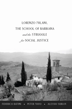 Bertrand.pt - Lorenzo Milani, The School Of Barbiana And The Struggle For Social Justice