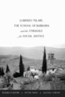 Lorenzo Milani, The School Of Barbiana And The Struggle For Social Justice