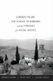 Lorenzo Milani, The School Of Barbiana And The Struggle For Social Justice