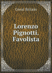 Lorenzo Pignotti. Favolista