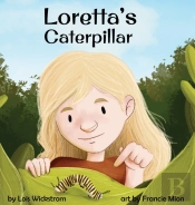 Loretta'S Caterpillar