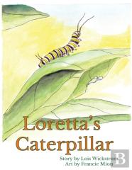 Loretta'S Caterpillar