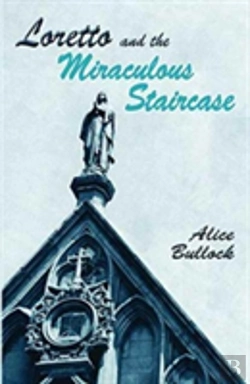 Bertrand.pt - Loretto And The Miraculous Staircase