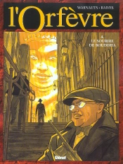 L'Orfevre T.4; Le Sourire De Bouddha
