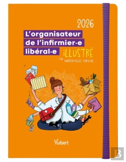 Bertrand.pt - L'Organisateur De L'Infirmière Libérale Et L'Infirmier Libéral 2026 : L'Agenda Grand Format Idéal Pour Bien Organiser Ses Tournées