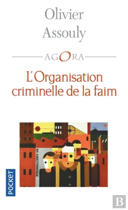 Bertrand.pt - L'Organisation Criminelle De La Faim