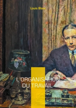 Bertrand.pt - L'Organisation Du Travail : Association Ouvrière & Réforme Sociale