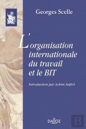 L'Organisation Internationale Du Travail Et Le Bit