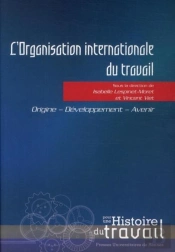 L'Organisation Internationale Du Travail