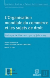 L'Organisation Mondiale Du Commerce Et Les Sujets De Droit
