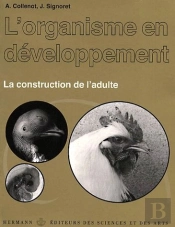 L'Organisme En Developpement T.2 ; La Construction De L'Adulte