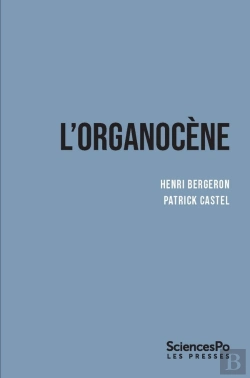 Bertrand.pt - L'Organocène : Du Changement Dans Les Sociétés Surorganisées