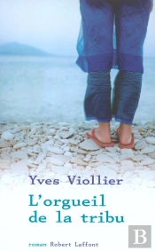 L'Orgueil De La Tribu