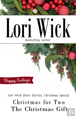 Bertrand.pt - Lori Wick Short Stories, Christmas Special