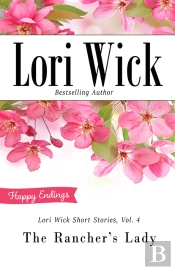 Lori Wick Short Stories, Vol. 4