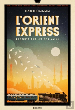 Bertrand.pt - L'Orient-Express Raconté Par Les Écrivains