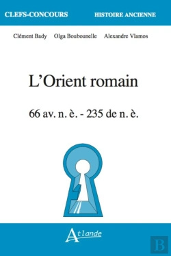 Bertrand.pt - L'Orient Romain : 66 Av. J.-C. - 235 Ap. J.-C.