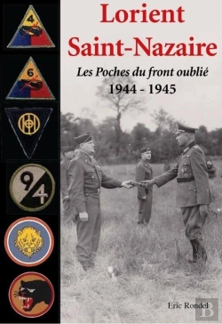 Bertrand.pt - Lorient Saint-Nazaire Les Poches Du Front Oublie 1944-1945